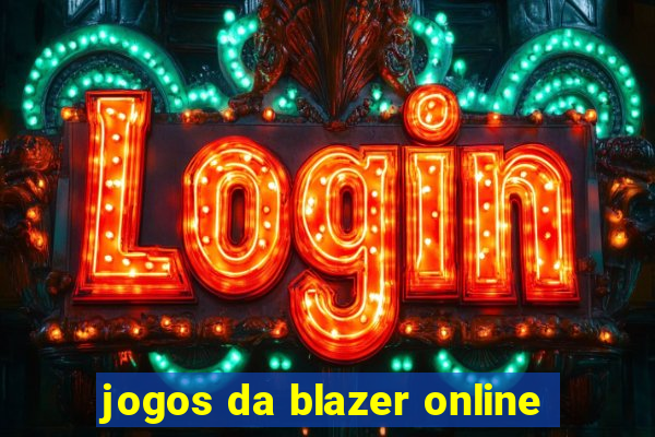 jogos da blazer online